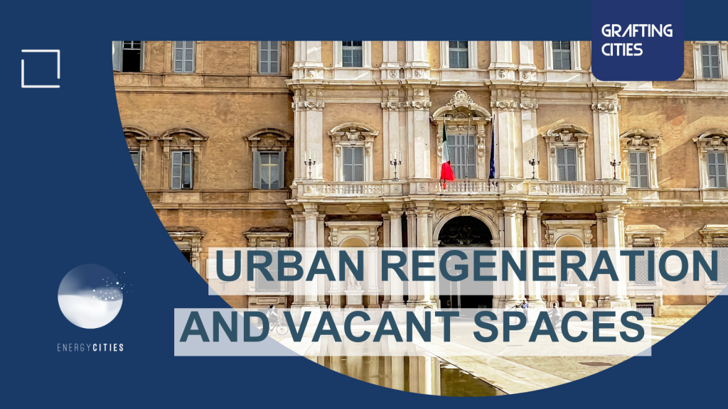 URBAN REGENERATION AND VACANT SPACES: A WALKING TOUR THROUGH MODENA’S TRANSFORMATION